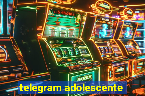 telegram adolescente